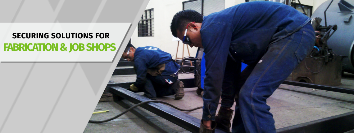 Fabrication & Job Shop Fabrication & Job Shop