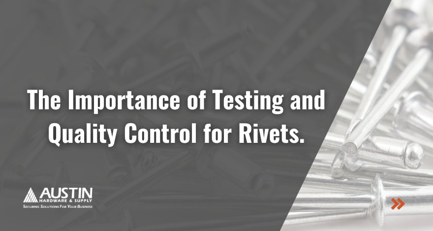 Testing-Quality-Rivets-Header.png